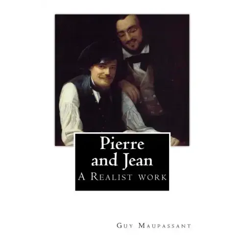 Pierre and Jean