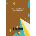 The Haunting of Low Fennel