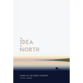 The Idea of North: Poems of the North Country