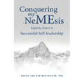 Conquering my NeMEsis: Stepping Stones to Successful Self-leadership