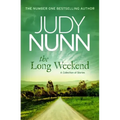 The Long Weekend: A Collection of Stories