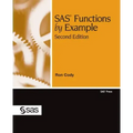 SAS Functions by Example, Second Edition