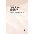 Chemical and Biological Weapons: A Study of Proliferation
