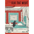 The Bear That Wasn't