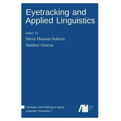 Eyetracking and Applied Linguistics