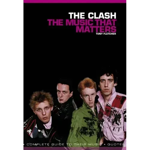 The Clash: The Music That Matters