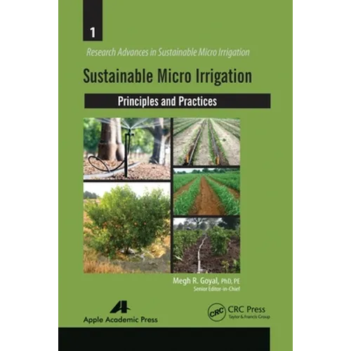 Sustainable Micro Irrigation: Principles and Practices