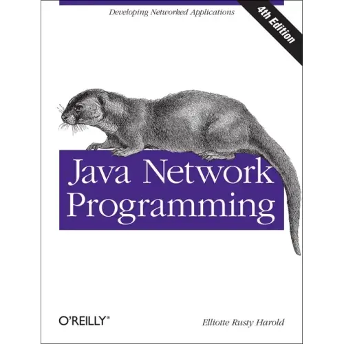 Java Network Programming: Developing Networked Applications