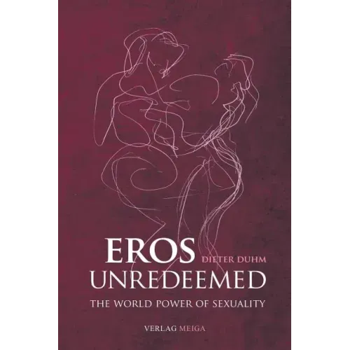 Eros Unredeemed