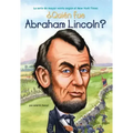 ¿Quién Fue Abraham Lincoln?