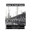 Among the Sturdy Pioneers: The Birth of the Cheboygan Area as a Lumbering Community, 1778-1935