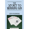 The Secret to Winning Gin
