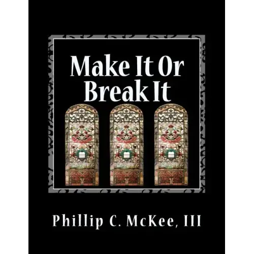Make It Or Break It: Stained Glass for Beginners, 2nd Edition