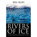 Rivers of Ice: The Yakutat Bay Expedition of 1906