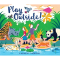 Play Outside!