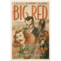 Big Red: A Novel Starring Rita Hayworth and Orson Welles