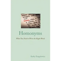 Homonyms: When You Need to Write the Right Words