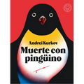 Muerte Con Pingüino / Death and the Penguin