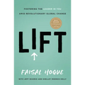 Lift: Fostering the Leader in You Amid Revolutionary Global Change