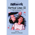 Vertical Lines II: A Compendium of Sarcasm, Word Play, and Witticisms