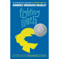 Fighting Words: (Newbery Honor Award Winner)