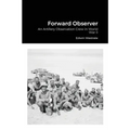 Forward Observer: An Artillery Observation Crew in World War II