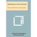 Experience And Culture: The Philosophy Of Georg Simmel