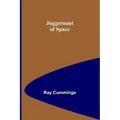 Juggernaut of Space