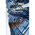 ISO 9001 for all Banks and Financial Organizations: ISO 9000 For all employees and employers