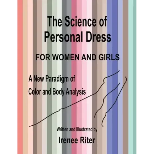 The Science of Personal Dress for WOMEN and GIRLS