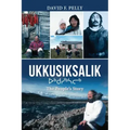 Ukkusiksalik: The People's Story