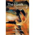 The Hawk: And Other Poems