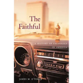 The Faithful: A History of Catholics in America