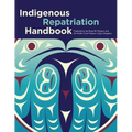Indigenous Repatriation Handbook