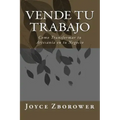 Vende tu Trabajo: Como Transformar tu Artesanía en tu Negocio