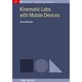 Kinematic Labs with Mobile Devices