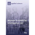 Women in Artificial Intelligence (AI)