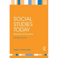 Social Studies Today: Research and Practice