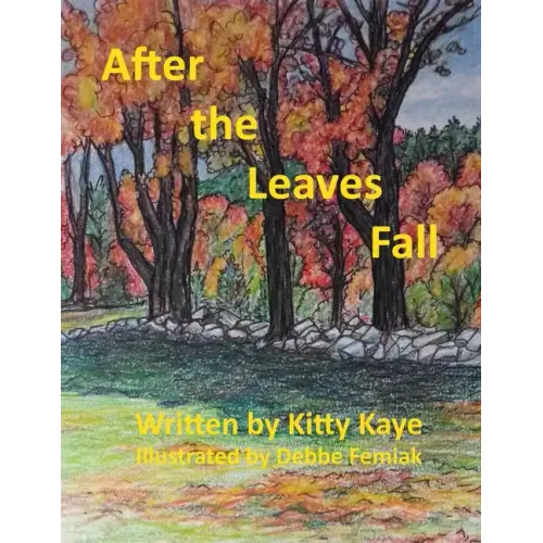 After the Leaves Fall