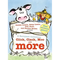 A Barnyard Collection: Click, Clack, Moo and More