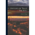 History of "Billy the Kid,"