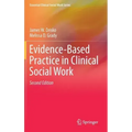 Evidence-Based Practice in Clinical Social Work
