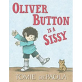 Oliver Button Is a Sissy