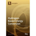 Hydrogen-Based Energy Conversion: Polymer Electrolyte Fuel Cells and Electrolysis
