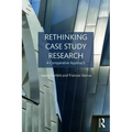 Rethinking Case Study Research: A Comparative Approach