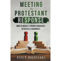 Meeting the Protestant Response