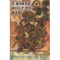 A Woman Built By Man