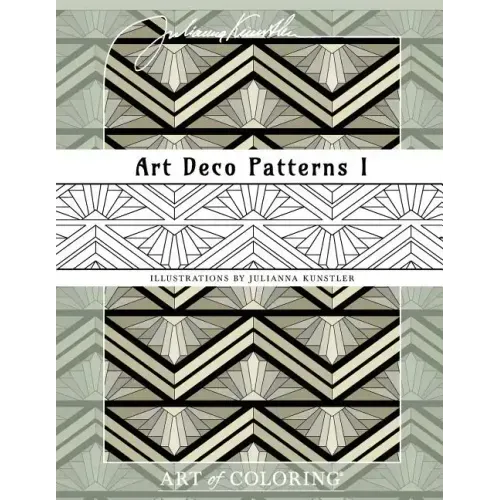 Art Deco Patterns 1: Art of Coloring. Coloring book