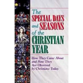 Special Days and Seasons of the Christian Year