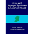 Living with Asperger syndrome and autism in Ireland